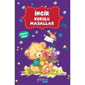 İncir Kokulu Masallar