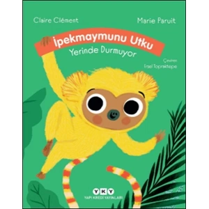 İpekmaymunu Utku Yerinde Durmuyor