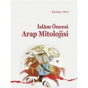 İslam Öncesi Arap Mitolojisi