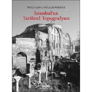 İstanbul’un Tarihsel Topoğrafyası