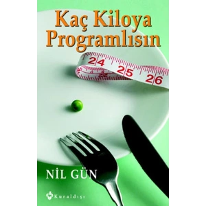 Kaç Kiloya Programlısın