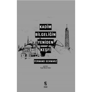 Kadim Bilgeliğin Yeniden Keşfi