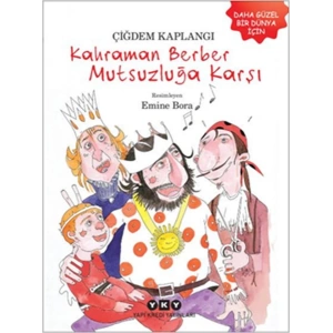Kahraman Berber Mutsuzluğa Karşı
