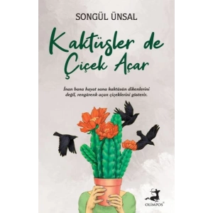 Kaktüsler de Çiçek Açar