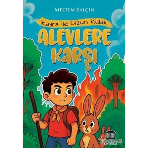 Kayra ile Uzun Kulak Alevlere Karşı