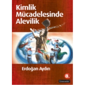 Kimlik Mücadelesinde Alevilik