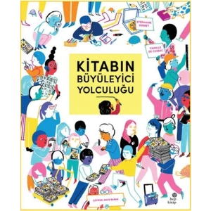 Kitabın Büyüleyici Yolculuğu