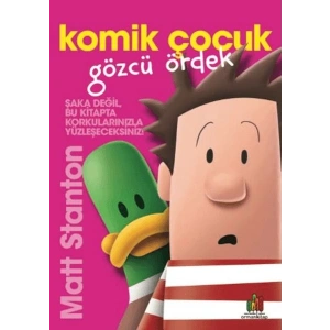 Komik Çocuk: Gözcü Ördek