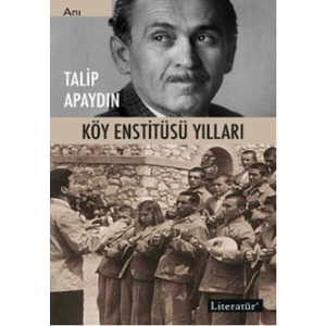 Köy Enstitüsü Yılları