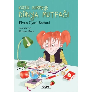 Küçük Gurmeye Dünya Mutfağı