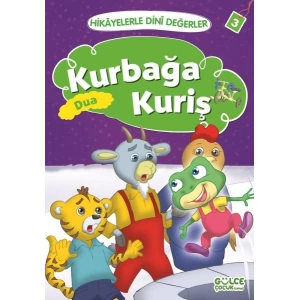 Kurbağa Kuriş Dua - Hikayelerle Dini Değerler 3