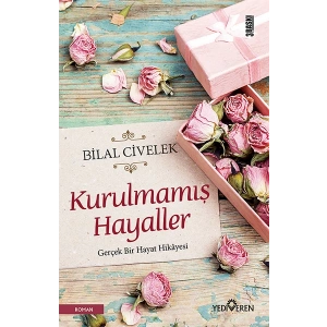 Kurulmamış Hayaller