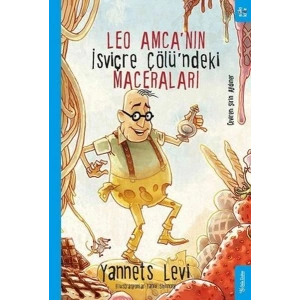 Leo Amca’nın İsviçre Çölü’ndeki Maceraları