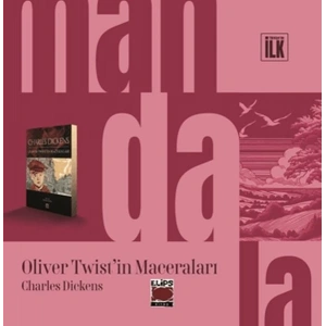 Mandala Dünyası - Oliver Twist’in Maceraları
