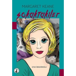Margaret Keane Sokaktakiler