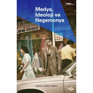 Medya, İdeoloji ve Hegemonya