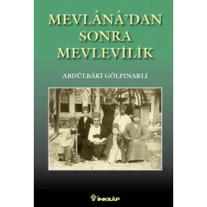 Mevlanadan Sonra Mevlevilik