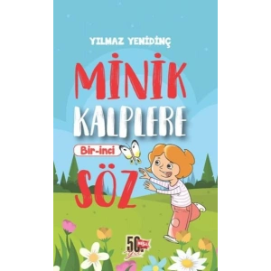 Minik Kalplere Bir-İnci Söz