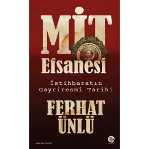 MİT Efsanesi - İstihbaratın Gayriresmî Tarihi