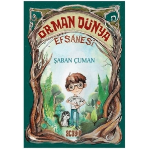 Orman Dünya Efsanesi