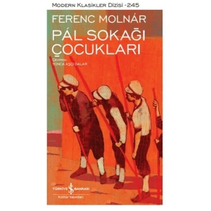 Pál Sokağı Çocukları - Modern Klasikler Dizisi (Ciltli)