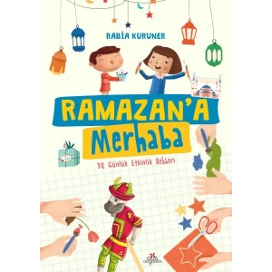 Ramazan’a Merhaba- 30 Günlük Etkinlik Rehberi