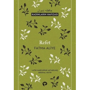 Refet - Kadınların Hafızası