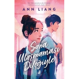 Sana Ulaşmaması Dileğiyle