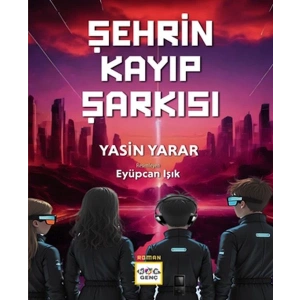 Şehrin Kayıp Şarkısı