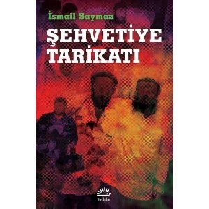 Şehvetiye Tarikatı