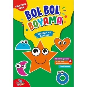 Şekiller ve Renkler - Kolaydan Zora Bol Bol Boyama