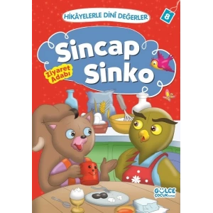 Sinsap Sinko Ziyaret Asabı - Hikayelerle Dini Değerler 8