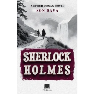 Son Dava - Sherlock Holmes