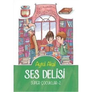 Süper Çocuklar 2 - Ses Delisi