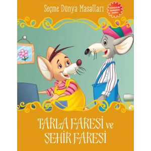 Tarla Faresi ve Şehir Faresi - Seçme Dünya Masalları