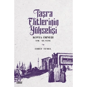 Taşra Elitlerinin Yükselişi