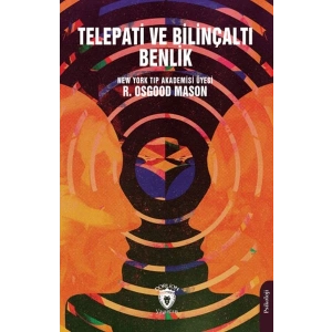 Telepati ve Bilinçaltı Benlik