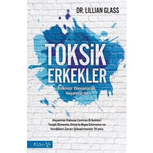 Toksik Erkekler - İlişkinizi Dönüştürün, Hayatınızı da