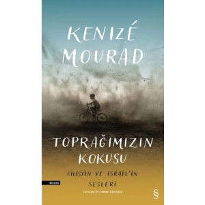 Toprağımızın Kokusu  Filistin ve İsrailin Sesleri