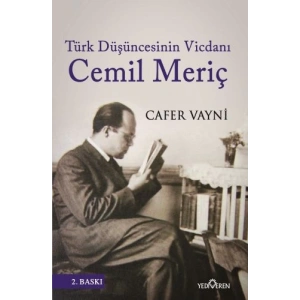 Türk Düşüncesinin Vicdanı Cemil Meriç