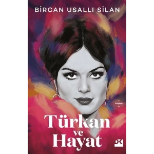 Türkan ve Hayat