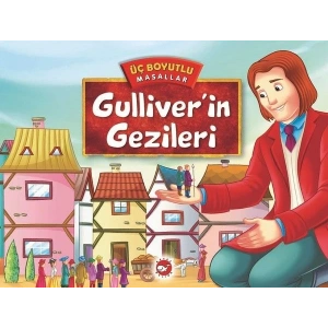 Üç Boyutlu Masallar - Gulliverin Gezileri (Ciltli)