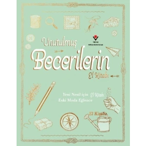 Unutulmuş Becerilerin El Kitabı