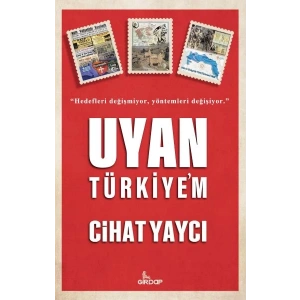 Uyan Türkiye’m