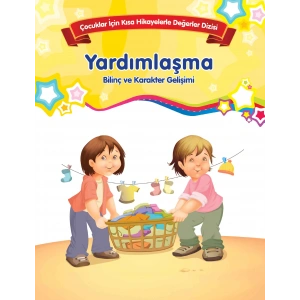 Yardımlaşma - Bilinç ve Karakter Gelişimi