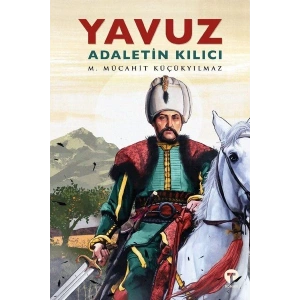 Yavuz - Adaletin Kılıcı