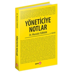 Yöneticiye Notlar