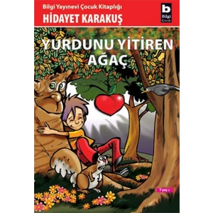 Yurdunu Yitiren Ağaç