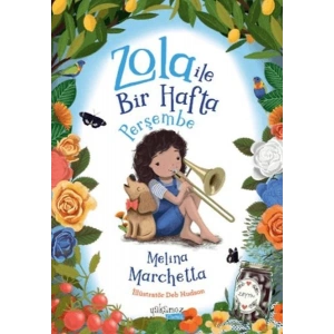 Zola İle Bir Hafta - Perşembe