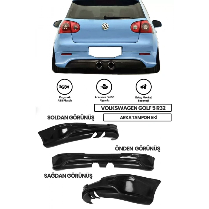 Volkswagen Golf 5 uyumlu R32 Arka Ek (plastik)